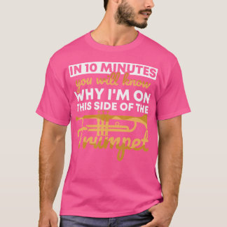 Camiseta Por Qué Estoy De Este Lado De La Música Trumpet Pl