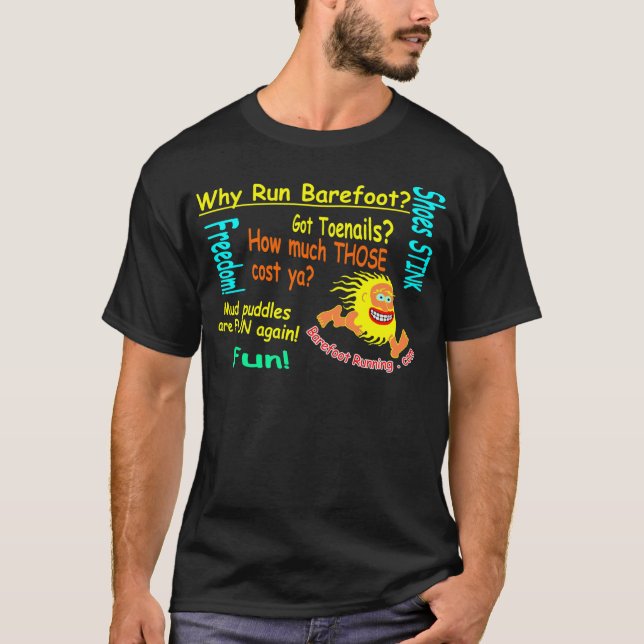 Camiseta ¿Por qué funcionamiento descalzo? (Anverso)