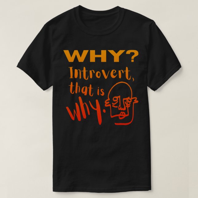 Camiseta Por qué introducir el thatx27 por qué gradiente Na (Diseño del anverso)