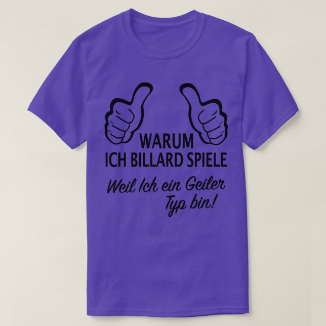 Camiseta Por qué juego al billar 8 billares de bolasTShirt (Diseño del anverso)