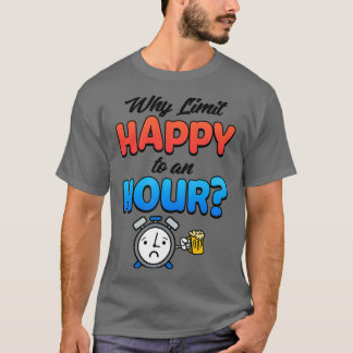 Camiseta Por Qué Limitar Feliz A Una Hora Regalos De Barman
