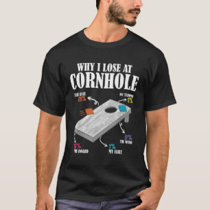 Camiseta Por Qué Pierdo En Cornhole