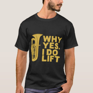Camiseta Por qué sí, levanto al tubista