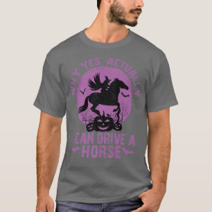 Camiseta ¿Por Qué Sí Puedo Conducir Un Caballo De Palo531?