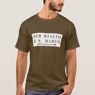 Camiseta Por Rialto e S. Marco, Venecia, placa de calle