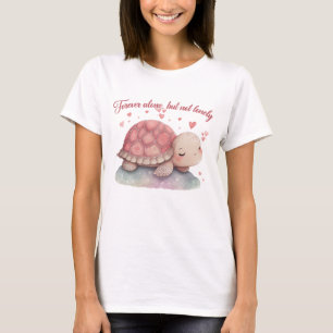 Camiseta Por Siempre Sola Pero No Solo