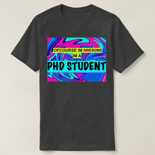 Camiseta por supuesto que soy genial, soy un estudiante de  (Diseño del anverso)