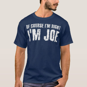 CAMISETA POR SUPUESTO QUE TENGO DERECHA SOY JOE DINERO DIVE