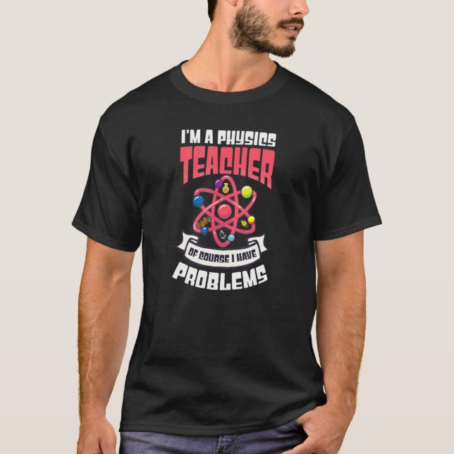 Camiseta Por Supuesto Que Tengo Problemas De Profesora De F (Anverso)