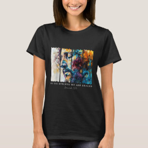 Camiseta Por Sus Rayos Nos Curamos Jesús Cristiano Isaia