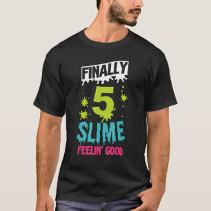 Camiseta Por último 5 Slime Sensación de buena 5 Blue Slime