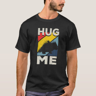 Camiseta Porcupine Hugs Hug Me