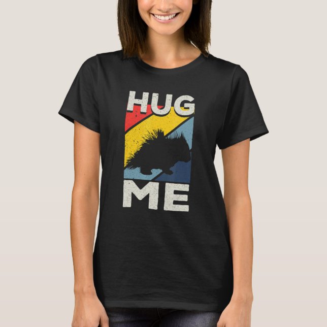 Camiseta Porcupine Hugs Hug Me (Anverso)