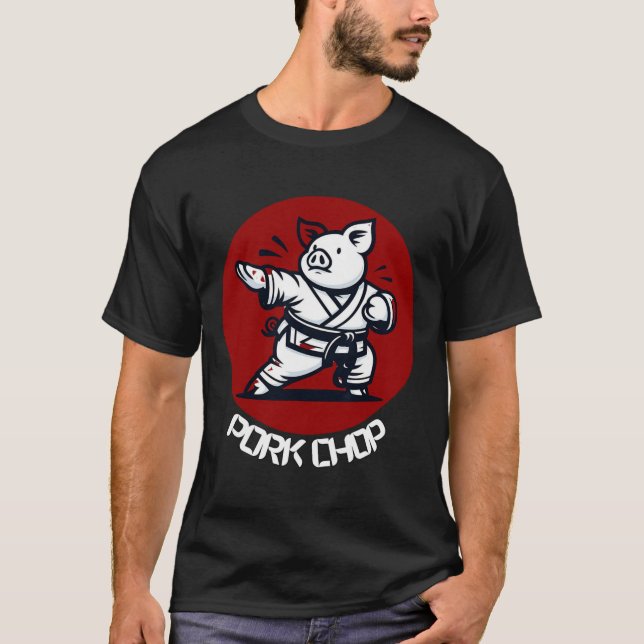 Camiseta Pork Chop Karate Pig Funny Pun Martial Arts  (Anverso)