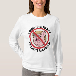 Camiseta Porky Pig Party: Game Over for One-Party Rule