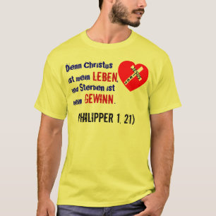 Camiseta Porque Cristo es mi vida,… (Philipper 1, 21)