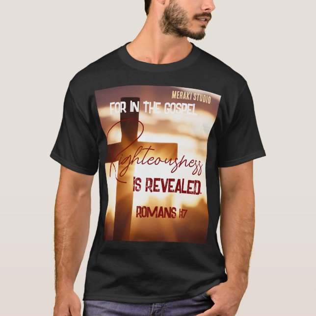 Camiseta "porque en el evangelio rectitud1 de dios" T-Shirt (Anverso)