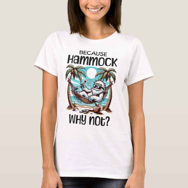 Camiseta Porque Hammock ¿Por Qué No? (Anverso)