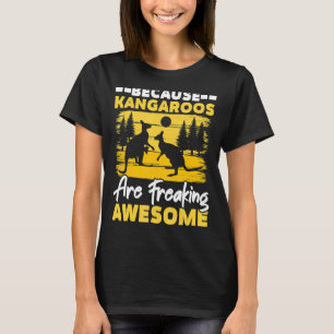 Camiseta Porque los canguros son increíbles canguros