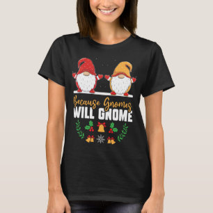 Camiseta Porque los nómadas se volverán divertidos navideño