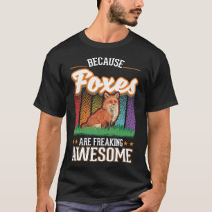 Camiseta Porque los zorros son increíbles