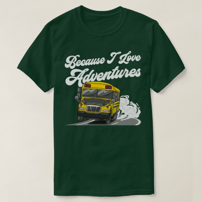 Camiseta Porque me encantan las aventuras el divertido cond (Diseño del anverso)