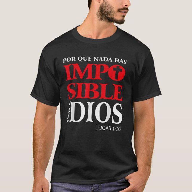 Camiseta Porque nada hay imposible para Dios Vers culos Bib (Anverso)