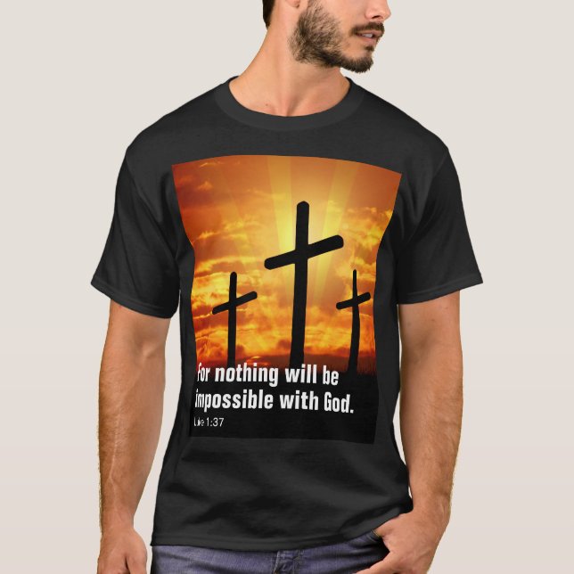 Camiseta Porque nada será imposible con Dios. (Anverso)