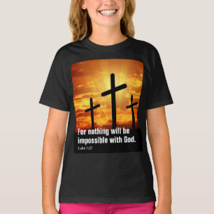 Camiseta Porque nada será imposible para Dios.