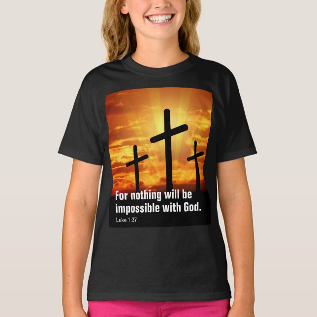Camiseta Porque nada será imposible para Dios. (Anverso)