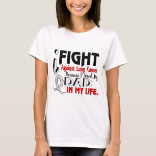 Camiseta Porque necesito mi cáncer de pulmón del papá