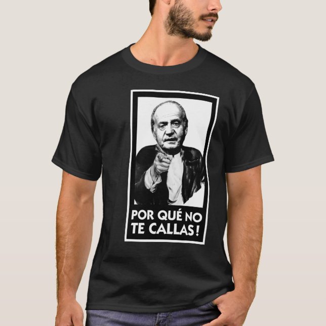 Camiseta Porque ningunas calas de Te (Anverso)