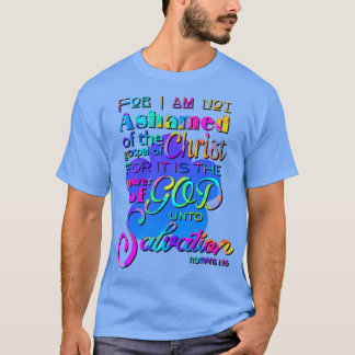 Camiseta Porque no estoy avergonzado del diseño de las escr
