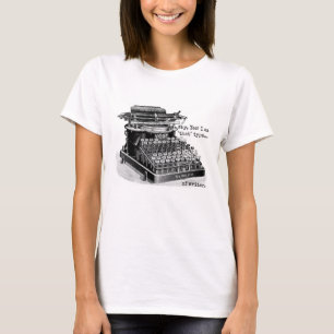 Camiseta ¡Porqué, sí! Soy "que" mecanografíe… de escr