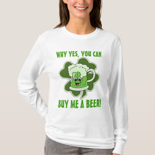 Camiseta Porqué sí, usted puede comprarme una cerveza