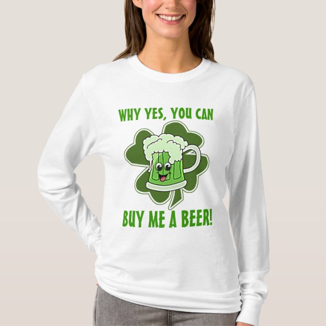 Camiseta Porqué sí, usted puede comprarme una cerveza (Anverso)