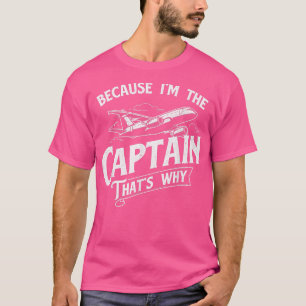 Camiseta Porque Soy El Capitán Por Eso Aerolíneas