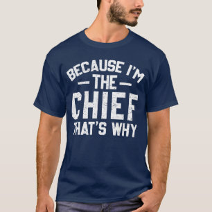 Camiseta Porque soy el jefe, por eso es divertido la chica