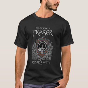 Camiseta Porque soy un blasón de cuadro escocés del clan Fr