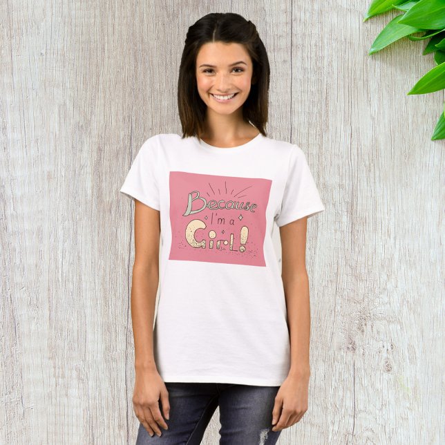 Camiseta Porque soy una cita feminista Chica (Subido por el creador)