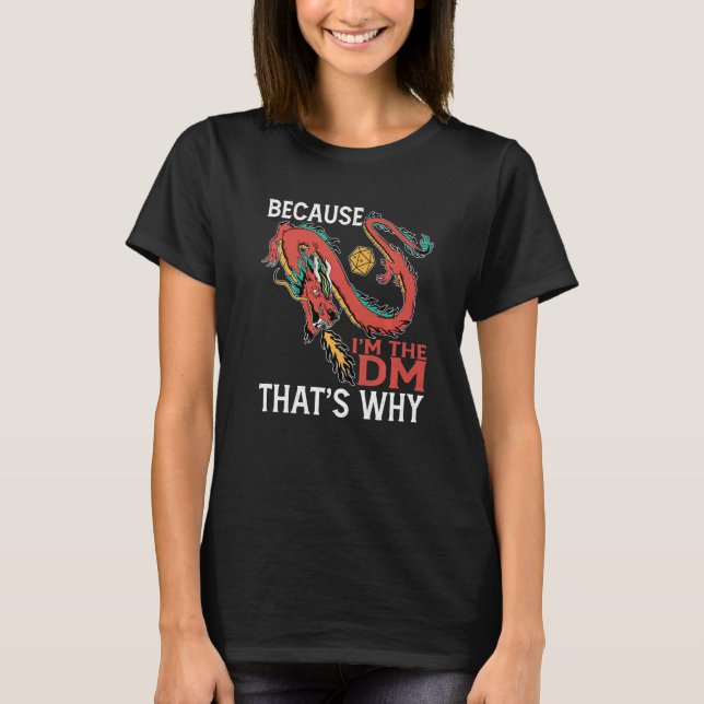 Camiseta Porque yo soy el Dm por eso (Anverso)