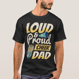 Camiseta Porrista, Fuerte Y Orgulloso Anima A Papá, Porrist