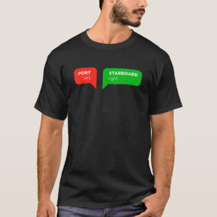 Camiseta Port Left Starboard Right Funny Bot Trip Crew