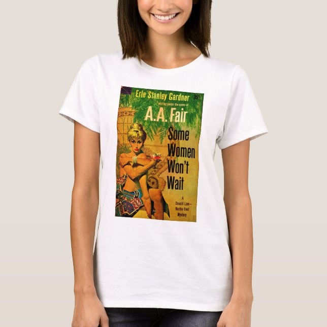 Camiseta Portada de novela pulp de 1953 Algunas mujeres no  (Anverso)