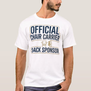 Camiseta Portador oficial de silla y patrocinador de snacks