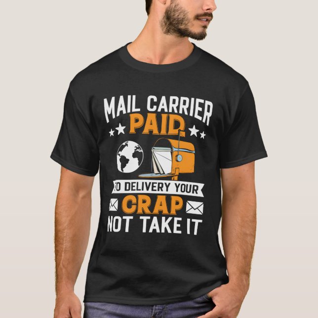 Camiseta Portadora De Correo Pagada Para Entregar Su Basura (Anverso)