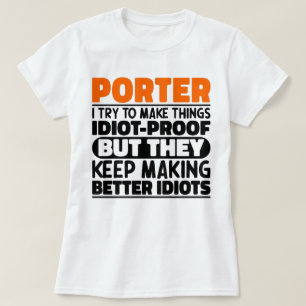 Camiseta Porter Trato De Hacer Las Cosas Divertidas Porter