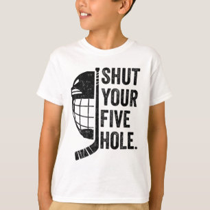 Camiseta Portero de Hockey sobre Hielo Divertido Cierra Tu