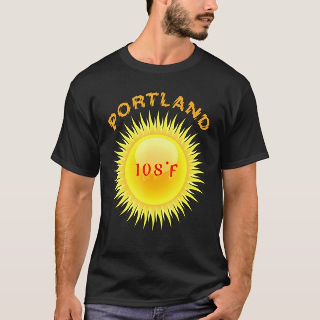 Camiseta Portland Heatwave 108f Día Más Hotelero En Portlan (Anverso)