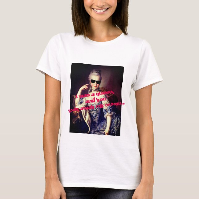 Camiseta Portrait of Marie Antoinette with Sunglasses quote (Anverso)